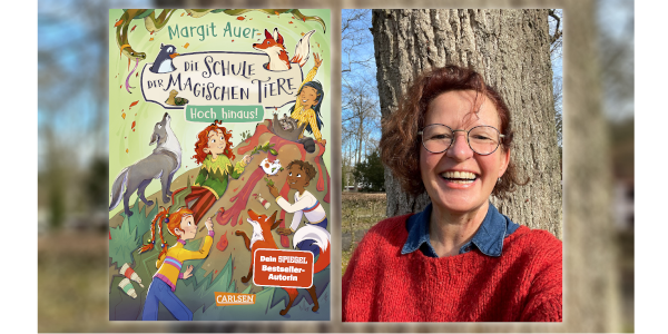 links: Cover des Romans Die Schule der magischen Tiere - Hoch hinaus. Rechts das Portrait der Autorin Margit Auer, einer fröhlich lachenden Frau mit rot gelockten Haaren